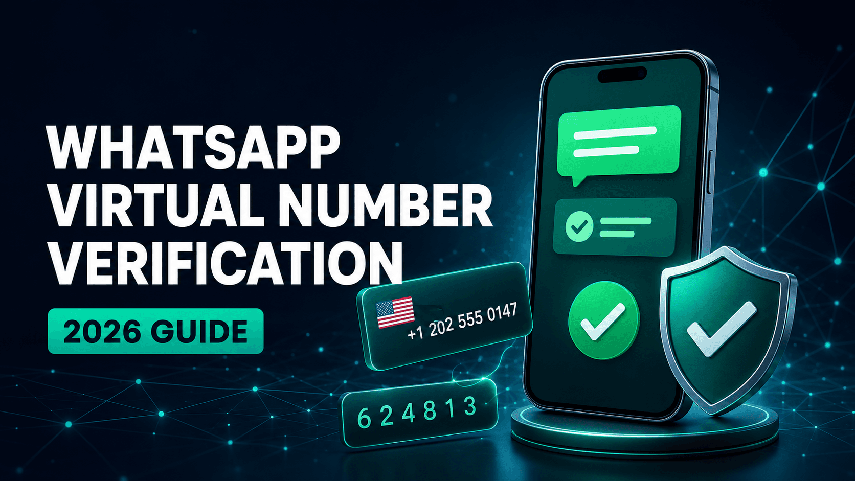 WhatsApp virtual number verification 2026 guide